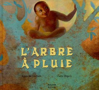 L arbre a pluie L arbre a pluie